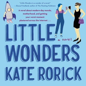 Little Wonders by Kate Rorick