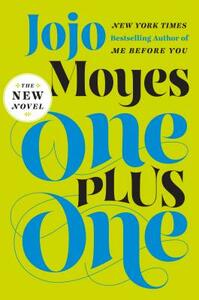 One Plus One by Jojo Moyes