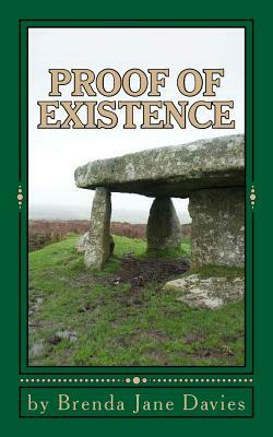Proof of Existence: A Victorian Cornish Family Saga by Brenda Davies