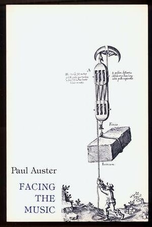 Facing the Music by Paul Auster