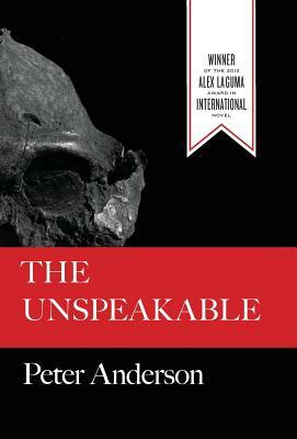 The Unspeakable by Peter Anderson