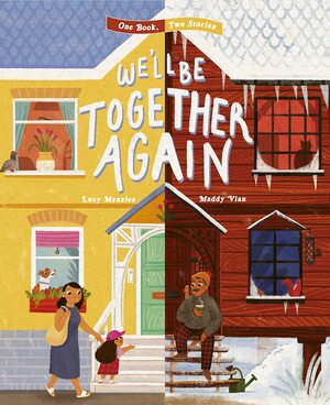 We'll Be Together Again by Quarto Generic, Lucy Menzies, Maddy Vian