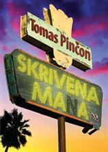 Skrivena Mana by Thomas Pynchon