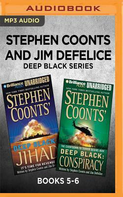 Stephen Coonts and Jim DeFelice Deep Black Series: Books 5-6: Jihad & Conspiracy by Jim DeFelice, Stephen Coonts