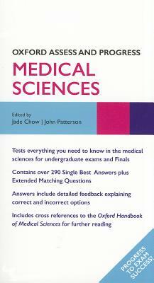 Medical Sciences by John Patterson, Kathy Boursicot, Jade Chow