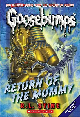 Goosebumps Collection 7: Return of the Mummy, Scarecrow Walks at Midnight, Attack of the Mutant No. 7 by R.L. Stine