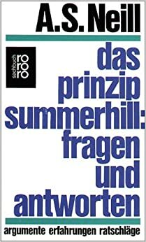 Das Prinzip Summerhill by A.S. Neill