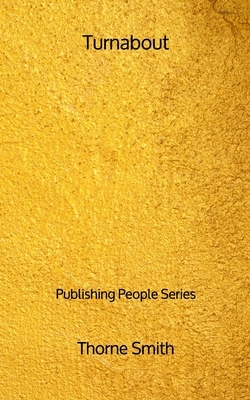 Turnabout - Publishing People Series by Thorne Smith