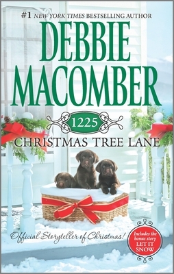 1225 Christmas Tree Lane: An Anthology by Debbie Macomber