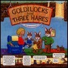 Goldilocks and the Three Hares by Heidi Petach