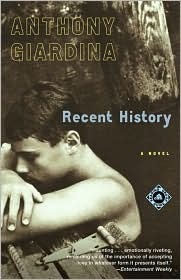 Recent History by Anthony Giardina
