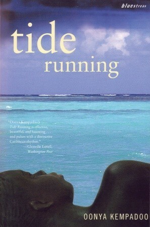Tide Running by Oonya Kempadoo