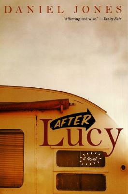 After Lucy by Daniel Jones