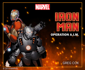 Iron Man: Operation A.I.M. by Greg Cox