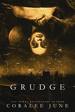 Grudge by Coralee June