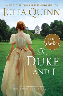 The Duke and I: Bridgerton by Julia Quinn