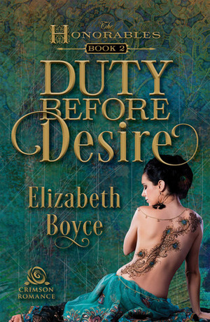 Duty Before Desire by Elizabeth Boyce