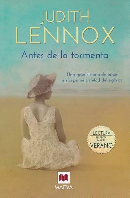 Antes de La Tormenta by Judith Lennox