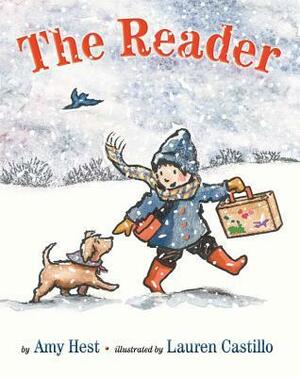 The Reader by Amy Hest, Lauren Castillo
