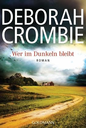 Wer im Dunkeln bleibt by Deborah Crombie