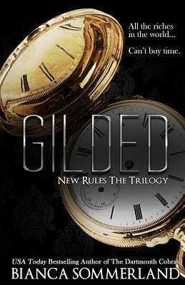 Gilded by Bianca Sommerland