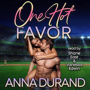 One Hot Favor by Anna Durand, Anna Durand