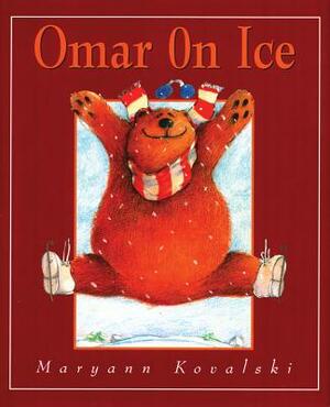Omar on Ice Picture Book by Maryann Kovalski