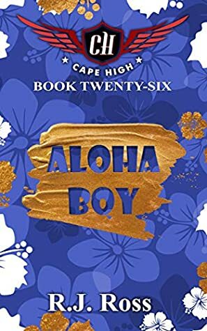 Aloha Boy by R.J. Ross