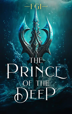 The Prince of the Deep by F.R. Black