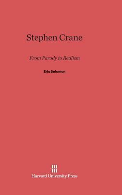 Stephen Crane by Eric Solomon