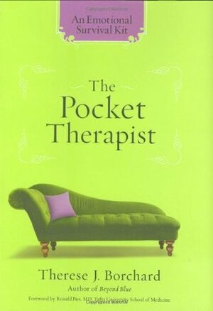 The Pocket Therapist: An Emotional Survival Kit by Therese J. Borchard, Ronald W. Pies