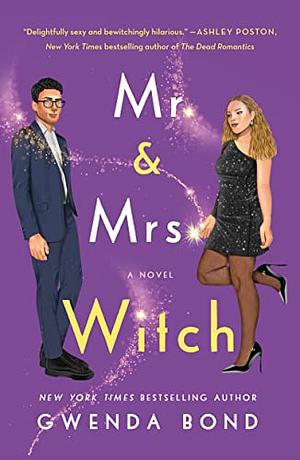 Mr. and Mrs. Witch by Gwenda Bond