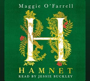 Hamnet by Maggie O'Farrell
