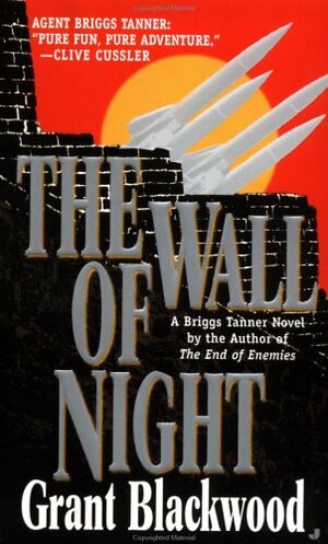The Wall of Night by Grant Blackwood