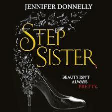 Stepsister by Jennifer Donnelly