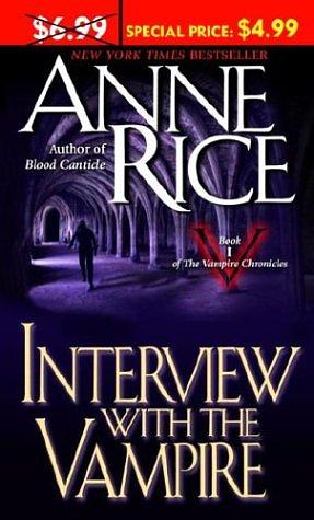 Interview with the Vampire by Anne Rice