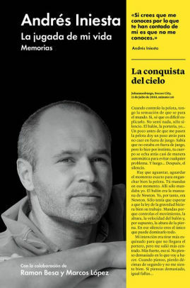 La jugada de mi vida: Memorias by Andrés Iniesta