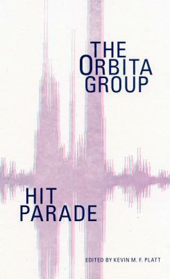Hit Parade: The Orbita Group by 