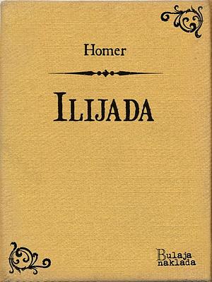 The Iliad by Homer