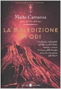 La maledizione di Odi by Maite Carranza