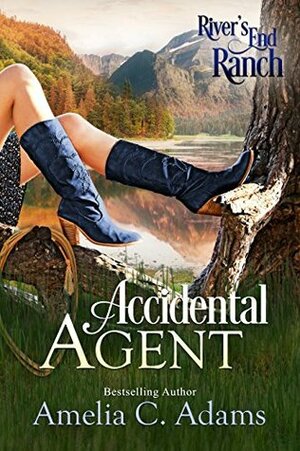 Accidental Agent by Amelia C. Adams