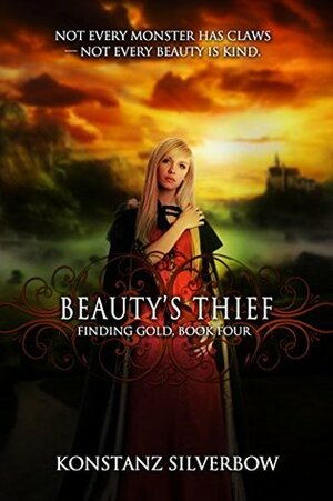 Beauty's Thief by Konstanz Silverbow