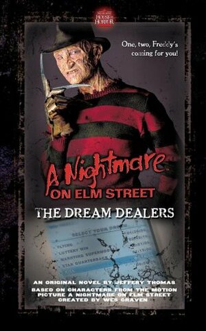 The Dream Dealers by Wes Craven, Jeffrey Thomas