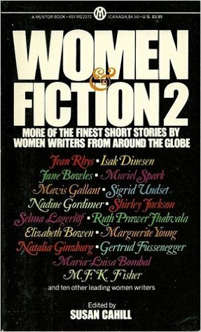 Women and Fiction: Volume 2 by Susan Cahill