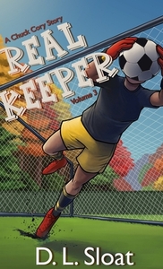 Real Keeper by D. L. Sloat