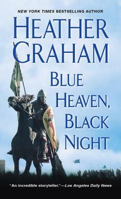 Blue Heaven, Black Night by Shannon Drake