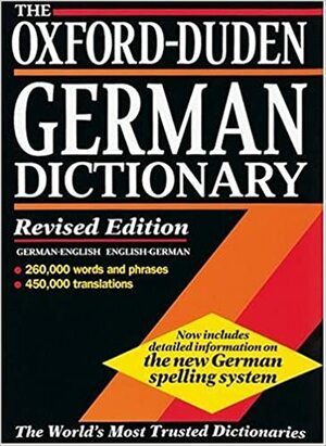 The Oxford Duden German Dictionary: German English, English German by Werner Scholze-Stubenrecht