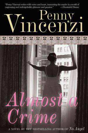 Almost a Crime by Penny Vincenzi