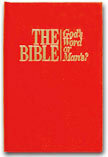 The Bible—God's Word or Man's? by Watch Tower Bible and Tract Society of Pennsylvania 