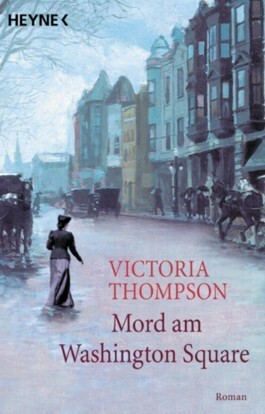 Mord am Washington Square : Roman by Victoria Thompson, Hans Schuld
